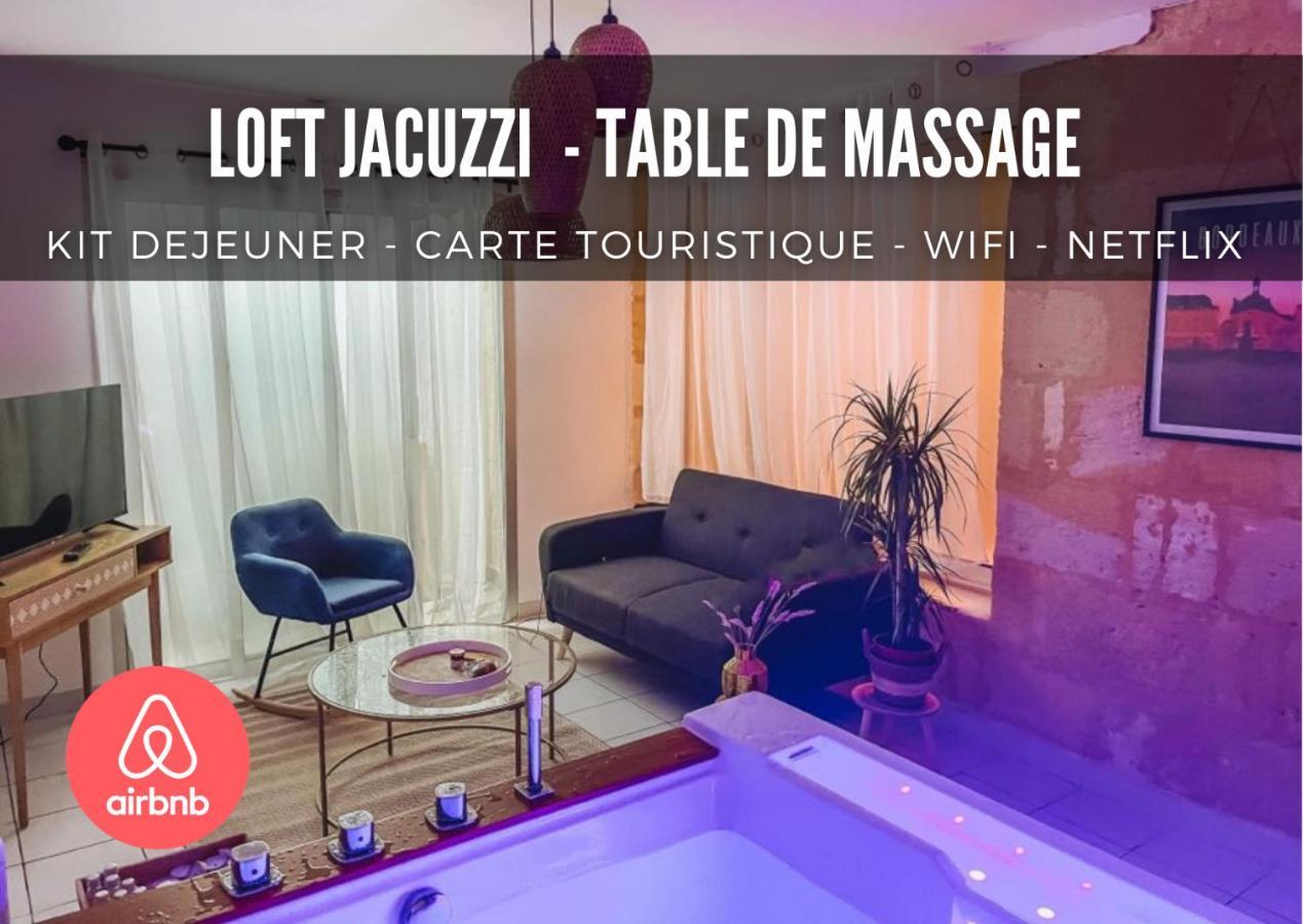 דירות בורדו Nuit D'Exception - Loft Avec Jacuzzi מראה חיצוני תמונה